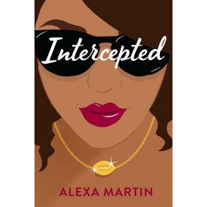 Intercepted | Alexa Martin (ISBN: 9780451491954)