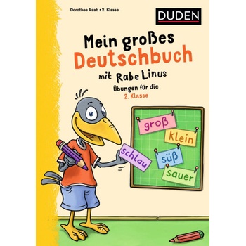 Mein großes Deutschbuch mit Rabe Linus - 2. Klasse | Dorothee Raab, Stefan Leuchtenberg