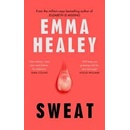 Sweat - Emma Healey