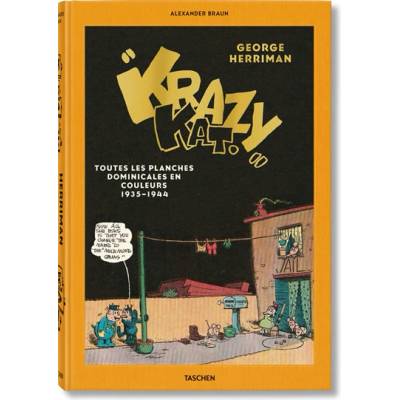 George Herriman´s "Krazy Kat". The Complete Color Sundays 1935-1944 - Alexander Braun