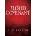 The Blood Covenant: The Hidden Truth Revealed at the Lord's Table | E. W. Kenyon