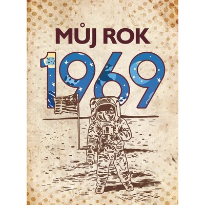Můj rok 1969
