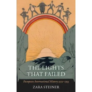 Lights that Failed | Zara Steiner (2007)