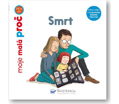 Smrt - moje malá proč