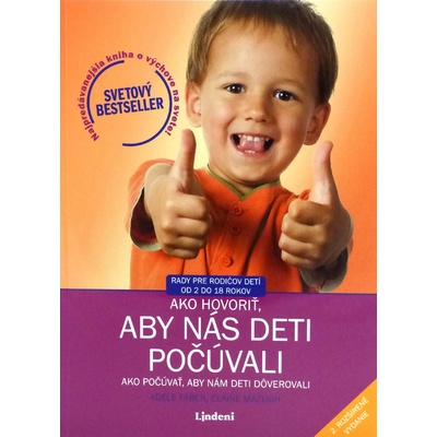 Ako hovoriť, aby nás deti počúvali - Adele Faber, Elaine Mazlish
