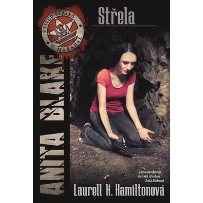 Anita Blake 19 - Střela - Laurell K. Hamilton