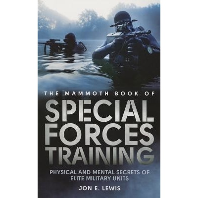 The Mammoth Book of Special Forces Training Lewis Jon E.Paperback