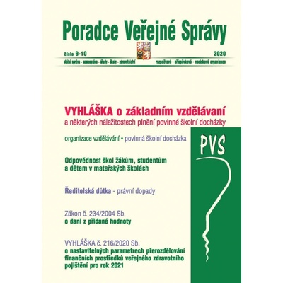 PVS č. 9-10/2020 - ZÁKON č. 234/2004 Sb. o dani z přidané hodnoty, VYHLÁŠKA č. 48/2005 Sb. o základním vzdělávání a některých náležitostech plnění povinné školní docházky - kolektiv autorů