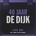 De Dijk - 40 Jaar De Dijk CD