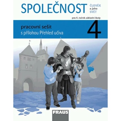 SPOLEČNOST 4 pracovní sešit