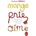 Mange, Prie, Aime - E. Gilbert