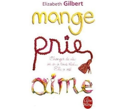 Mange, Prie, Aime - E. Gilbert