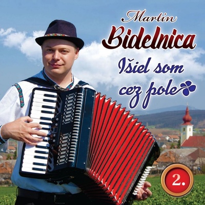 BIDELNICA MARTIN - ISIEL SOM CEZ POLE 2 CD