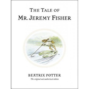 The Tale of Mr. Jeremy Fisher - Beatrix Potter - Hardback