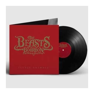 The Beasts Of Bourbon - Little Animals LP