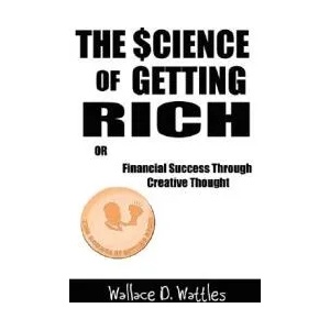 Science of Getting Rich | Wallace D. Wattles (ISBN: 9789562913805)