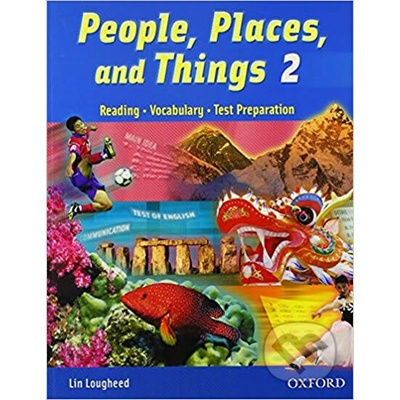 PEOPLE, PLACES AND THINGS READING 2 STUDENT´S BOOK - LOUGHEE