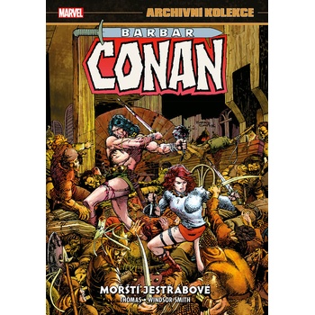 Archivní kolekce Barbar Conan 2: Mořští jestřábové - Roy Thomas