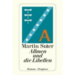 Allmen und die Libellen | Martin Suter (2012)