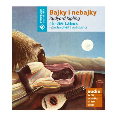Bajky a nebajky - Rudyard Kipling - mp3 - čte Jiří Lábus