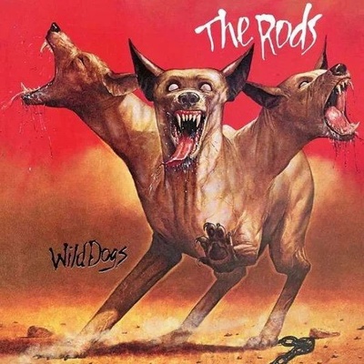 Rods - Wild Dogs Reissue CD