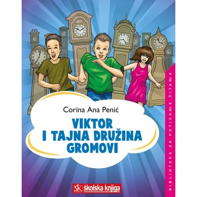 Viktor i tajna družina Gromovi | Corina Ana Penić