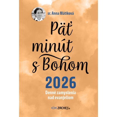Päť minút s Bohom 2026 - Anna Mátiková