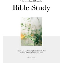 The Good and Beautiful Bible Study Vol 1 (SC)