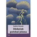 Dědeček potrkal jelena