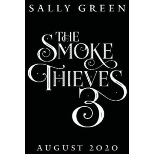 Burning Kingdoms (The Smoke Thieves Book 3) | Sally Green (ISBN: 9780141375434)