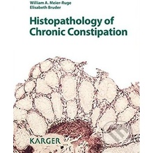 Histopathology of Chronic Constipation - Elisabeth Bruder a kol.