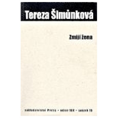 Zmijí žena - Tereza Šimůnková