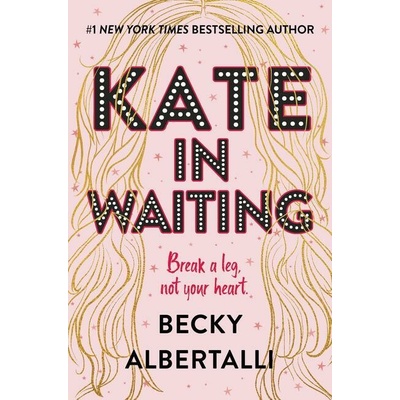 Kate in Waiting - Becky Albertalli