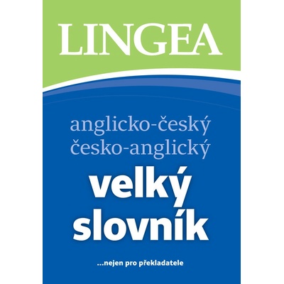 Anglicko-český česko-anglický velký slovník, 4. vydání