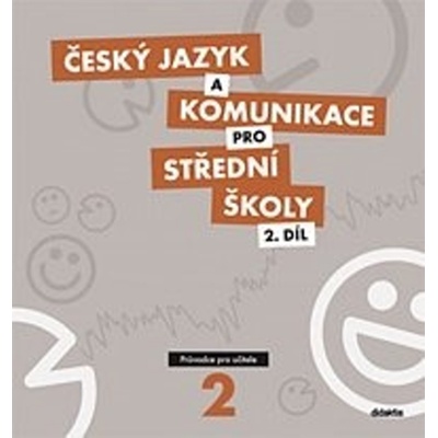 Český jazyk a komunikace pro SŠ 2