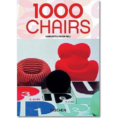 1000 Chairs - Charlotte Fiell