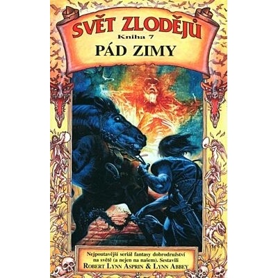 Pád zimy - Robert a kolektiv Asprin - Svět zlodějů VII