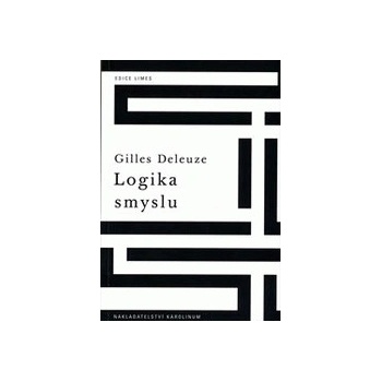 Logika smyslu - Gilles Deleuze