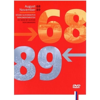 August 68, November 89 očami Slovenských dokumentaristov