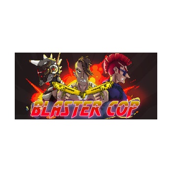 Blaster Cop