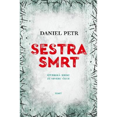 Sestra smrt (e-kniha) - Daniel Petr
