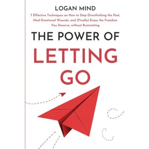 The Power of Letting Go | Logan Mind (2024)