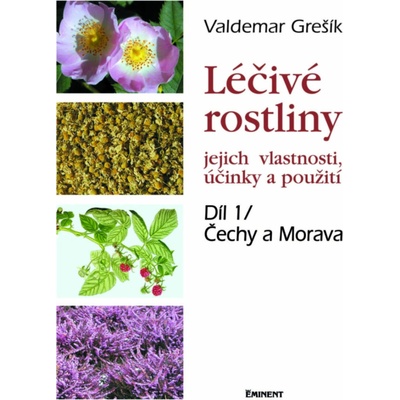 Léčivé rostliny 1 díl - Valdemar Grešík