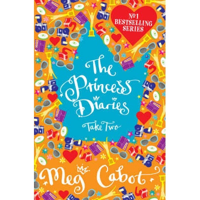Princess Diaries: Take Two - Meg Cabot
