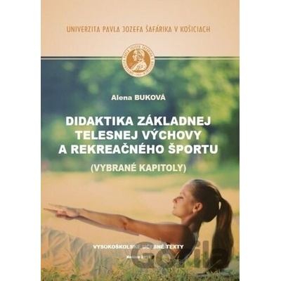 Didaktika základnej telesnej výchovy a rekreačného športu