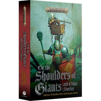 Games Workshop On the Shoulders of Giants And Other Stories (BL3255)