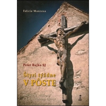 Štyri týždne v Pôste