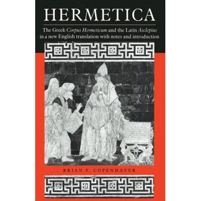 Hermetica - Hermes Trismegistus