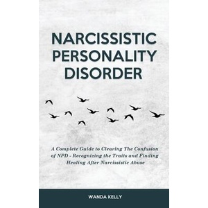 Narcissistic Personality Disorder (ISBN: 9781914909924)