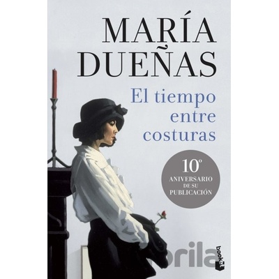 El tiempo entre costuras - Maria Duenas